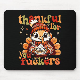 Thankful For You Forers Thanksgiving Turkey Pumpki Mouse Mat