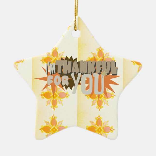 "Thankful For You" Ornament: A Symbol of Love Ceramic Tree Decoration (Front)