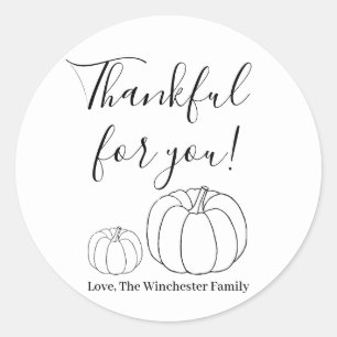 Thankful for you pumpkin custom text Thanksgiving Classic Round Sticker