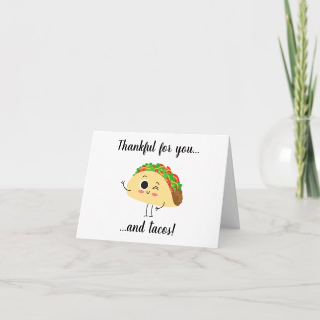 Thankful for You & Tacos Thank You Card (Front)