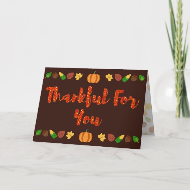 Thankful For You Thanksgiving Holiday Card (Front)