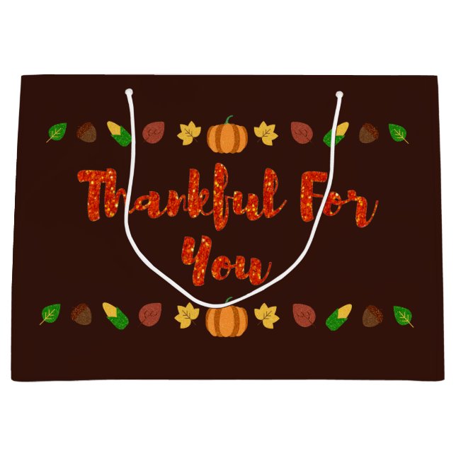 Thankful For You Thanksgiving Large Gift Bag (Front)