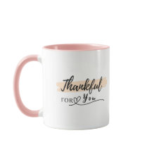 Thankful for you with Personalised name Mug