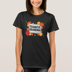 Thankful Grandma Thanks Giving Thanksgiving Grand T-Shirt