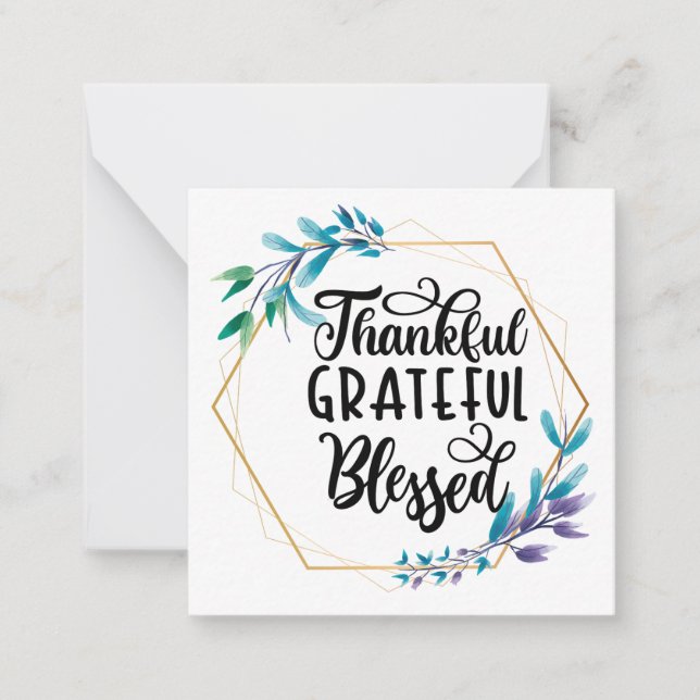 Thankful, Grateful and Blessed  Card (Front)