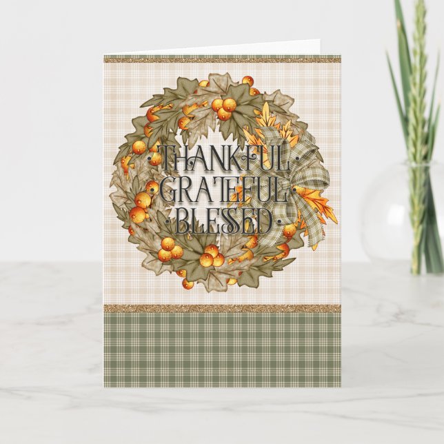 Thankful Grateful and Blessed Pretty Wreath Card (Front)