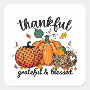 Thankful Grateful Blessed Autumn Pumpkin  Square Sticker