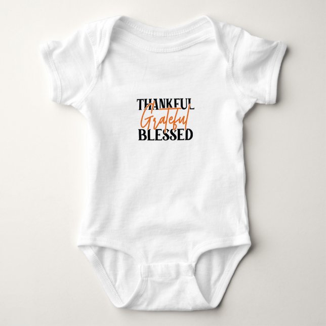 Thankful, Grateful, Blessed Baby Bodysuit (Front)