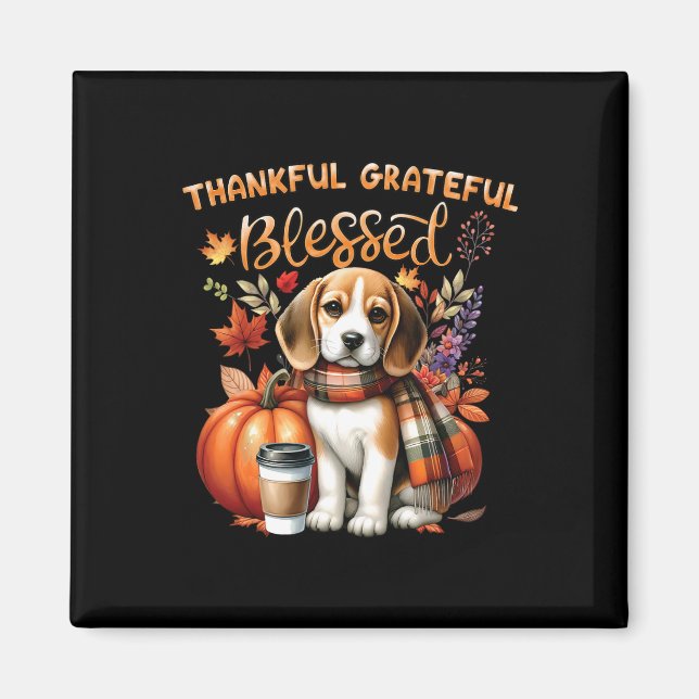 Thankful Grateful Blessed Beagle Dog Happy Fall Y' Magnet (Front)