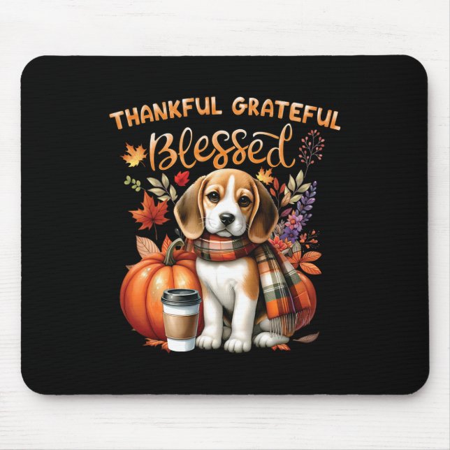 Thankful Grateful Blessed Beagle Dog Happy Fall Y' Mouse Mat (Front)