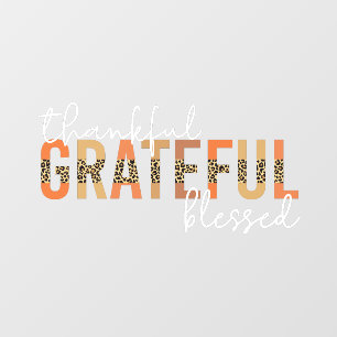 Thankful Grateful Blessed Cheetah Print Typography Window Cling