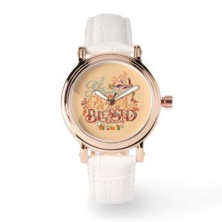 Thankful grateful blessed Colourful rustic  Watch