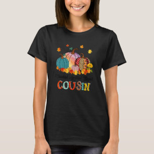 Thankful Grateful Blessed Cousin Pumpkins Thanksgi T-Shirt