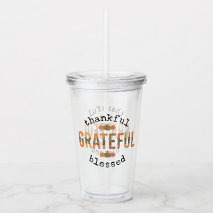 Thankful Grateful Blessed Cute Fall Thanksgiving Acrylic Tumbler