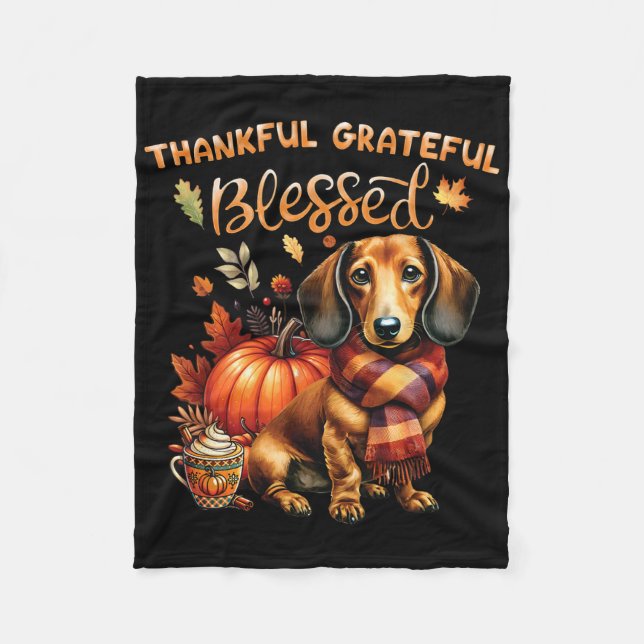 Thankful Grateful Blessed Dachshund Dog Fall Y'all Fleece Blanket (Front)