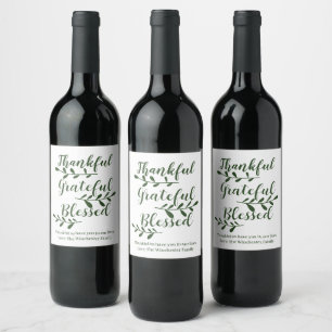 Thankful Grateful Blessed dark green modern script Wine Label
