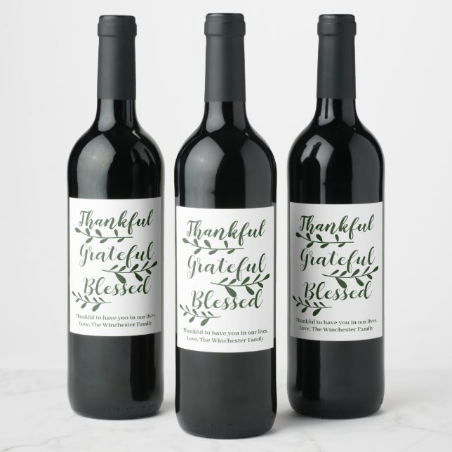 Thankful Grateful Blessed dark green modern script Wine Label (Bottles)