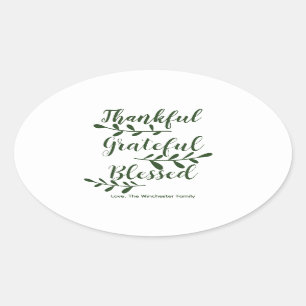 Thankful Grateful Blessed dark green typography Oval Sticker