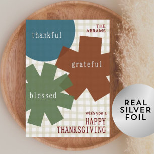 Thankful Grateful Blessed Earthy Cute Thanksgiving Foil Holiday Card