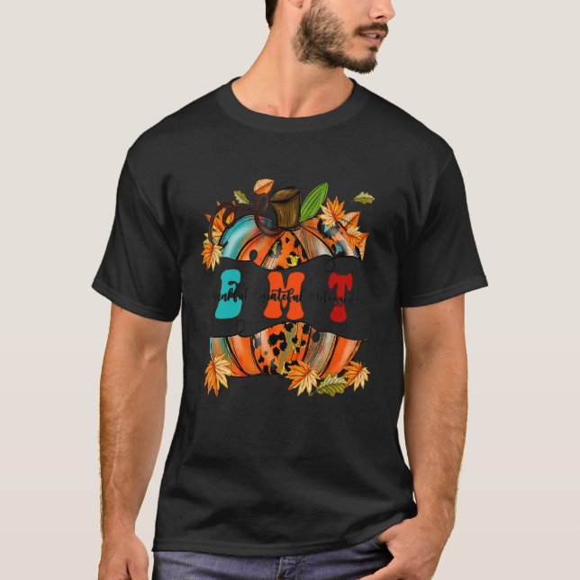 Thankful  Grateful  Blessed EMT Pumpkin Autumn Fal T-Shirt (Front)