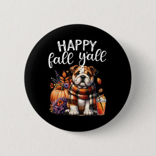 Thankful Grateful Blessed English Bulldog Fall Y'a 6 Cm Round Badge