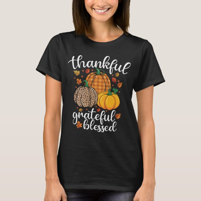 Thankful Grateful Blessed Fall Y'all T-Shirt (Front)