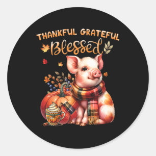 Thankful Grateful Blessed Farm Animal Pig Fall Y'a Classic Round Sticker