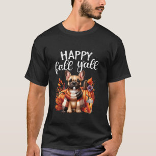 Thankful Grateful Blessed French Bulldog Fall Y al T-Shirt