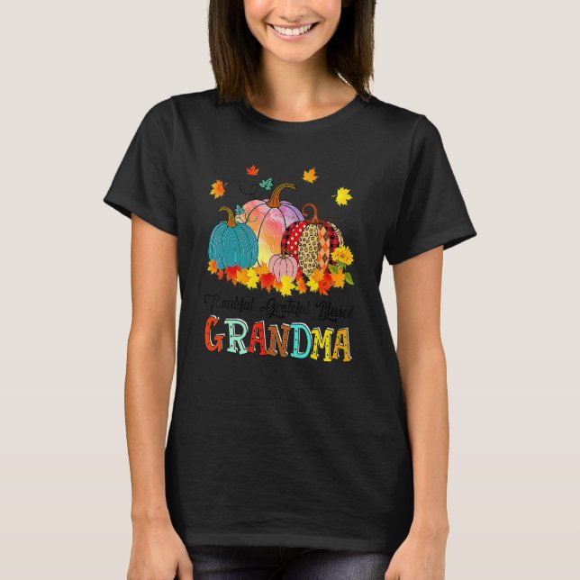 Thankful Grateful Blessed Gramma Pumpkins Thanksgi T-Shirt (Front)