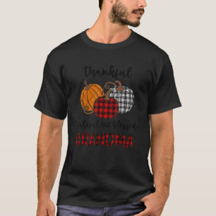 Thankful Grateful Blessed Grandma Plaid  Thanksgiv T-Shirt