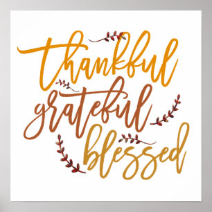 Thankful Grateful Blessed Gratitude Quote Square Poster