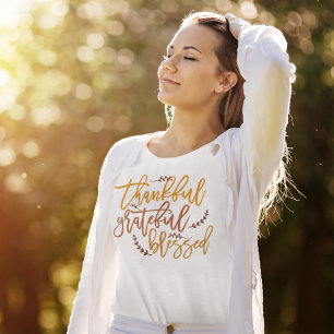 Thankful Grateful Blessed Gratitude Thanksgiving T-Shirt
