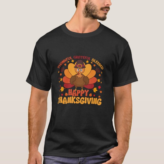 Thankful Grateful Blessed Happy Thanksgiving Day A T-Shirt (Front)