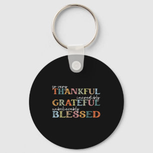Thankful Grateful Blessed Happy Thanksgiving Day F Key Ring