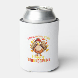 Thankful Grateful Blessed Happy Thanksgiving Turke Can Cooler