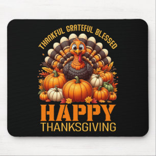 Thankful Grateful Blessed Happy Thanksgiving Turke Mouse Mat