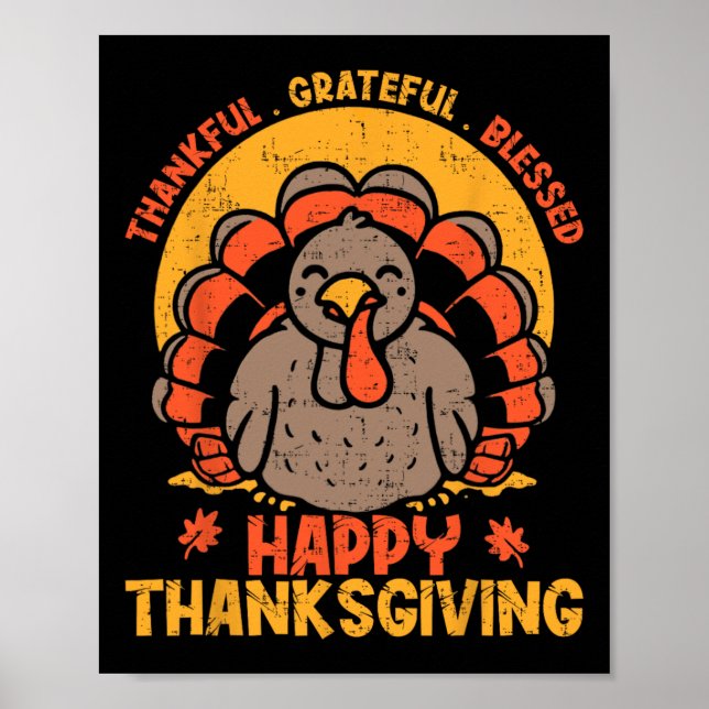 Thankful Grateful Blessed Happy Thanksgiving Turke Poster (Front)