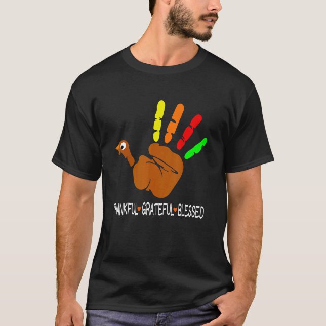Thankful Grateful Blessed Heart Turkey Hand Thanks T-Shirt (Front)