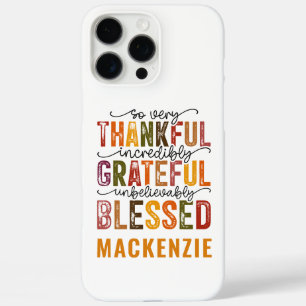 Thankful Grateful Blessed Holiday Christmas Vibes iPhone 16 Pro Max Case