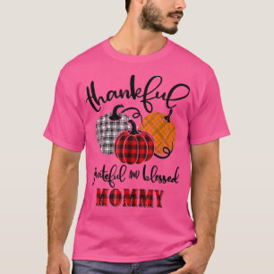 Thankful Grateful Blessed Mommy Buffalo Plaid Than T-Shirt
