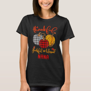 Thankful Grateful Blessed Nana Autumn Fall Pumpkin T-Shirt