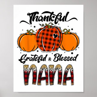 Thankful Grateful Blessed Nana Plaid Thanksgiving Poster