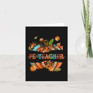 Thankful Grateful Blessed PE Teacher Pumpkin Autum Card