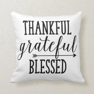 Thankful Grateful Blessed Pillow