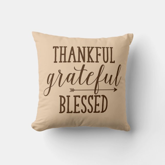 Thankful Grateful Blessed pillow (Front)