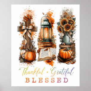 Thankful Grateful Blessed Poster