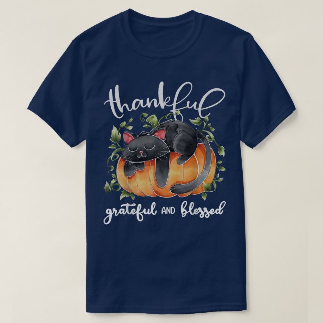 Thankful Grateful Blessed Pumpkin Cat Thanksgiving T-Shirt (Design Front)