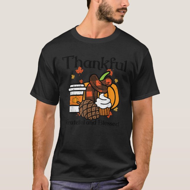 Thankful Grateful Blessed Pumpkin Coffee Thanksgiv T-Shirt (Front)