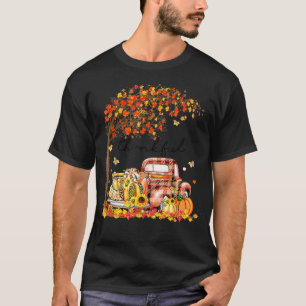 Thankful Grateful Blessed Pumpkin Truck Its Fall Y T-Shirt