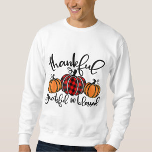 Thankful Grateful Blessed Red Plaid Pumpkin Thanks Sweatshirt